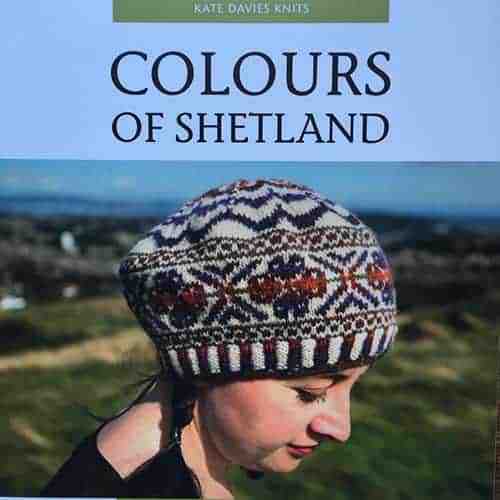 colours of shetland fairisle knitting patterns kate davies #fairisle #shetland #kntting #patterns #frombritainwithlove